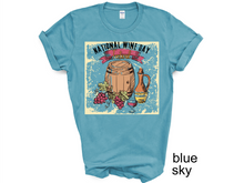 Load image into Gallery viewer, National Wine Day Shirt, Wine Day, Whine t-shirt