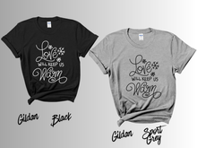 Load image into Gallery viewer, Love Will Keep Us Warm Christmas Shirt, Cozy Holiday T-Shirt, Christmas Love Tee, Festive Winter Shirt, Cute Xmas Gift, Holiday Couple Tee
