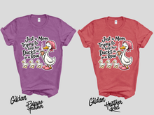 Load image into Gallery viewer, Just A Mom Trying To Keep Her Ducks In A Row Shirt, Funny Mom Shirt, Mom Life Tee, Cute Mom Graphic Tee, Motherhood Shirt, Gift for Mom, Mom Humor Shirt