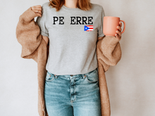 Load image into Gallery viewer, PE ERRE tshirt, Camiseta de Puerto Rico, Mi patria, Mi orgullo, Mi tierra shirt, La Isla del Encanto tshirt, Boricua tshirt