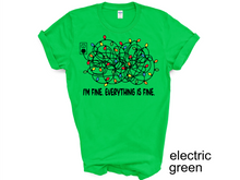 Load image into Gallery viewer, I'm Fine Everything Is Fine T-shirt, Christmas Lights Sweatshirt Christmas T-shirt, Sweatshirts Women, Christmas UNISEX