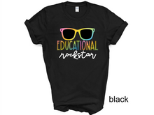 Load image into Gallery viewer, Educational Rock Star T-shirt. Teachers appreciation gifts. Teaching.