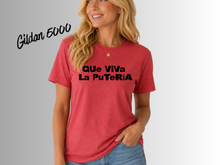 Load image into Gallery viewer, Que Viva La Putería Shirt | Funny Spanish Graphic Tee | Latina Humor Shirt | Bold Statement T-Shirt | Party Vibes Tee | Trendy Spanglish Shirt