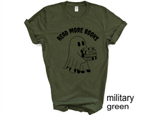 Load image into Gallery viewer, Halloween, Ghost Read more books Tshirt