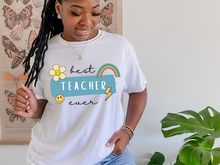 Load image into Gallery viewer, Best Teacher Ever T-shirt. Teachers appreciation gifts. Teaching.