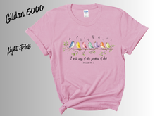 Load image into Gallery viewer, I Will Sing of the Goodness of God Shirt, Christian Worship Tee, Faith Based T-Shirt, Gospel Scripture Shirt, Religious Gift, Church Shirt, Christian Apparel
