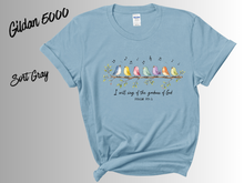 Load image into Gallery viewer, I Will Sing of the Goodness of God Shirt, Christian Worship Tee, Faith Based T-Shirt, Gospel Scripture Shirt, Religious Gift, Church Shirt, Christian Apparel