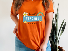 Load image into Gallery viewer, Best Teacher Ever T-shirt. Teachers appreciation gifts. Teaching.