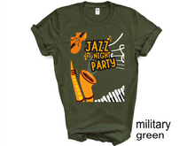 Load image into Gallery viewer, Jazz Night Party Shirt, Jazz Gift, Jazz T-shirt, Jazz Fest Shirt, Jazz Music, Jazz Musician, Jazz Player Gift, Saxophone Gift,