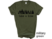 Load image into Gallery viewer, Take a Hike Shirts, Camp Tees, Camping Shirts, Hiking T-Shirts