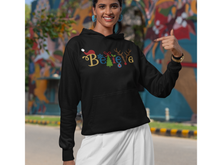 Load image into Gallery viewer, Believe Christmas Hooded Sweatshirt, Santa t shirt, Christmas tshirts, Family tshirts.