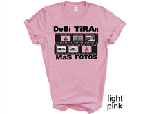 Load image into Gallery viewer, Debi Tirar Mas Fotos Photo Film Shirt, Solo Para Boricuas t-shirt, be ready for the PR Concert