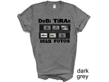 Load image into Gallery viewer, Debi Tirar Mas Fotos Photo Film Shirt, Solo Para Boricuas t-shirt, be ready for the PR Concert