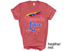 Load image into Gallery viewer, Venezuela Libre Shirt, Venezuela Shirt, Gift for Venezuelan Venezuela Flag Shirt Immigrant Pride 2024 Election Bandera Venezuela Election