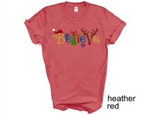 Load image into Gallery viewer, Believe Christmas tshirt, Santa t shirt, Christmas tshirts, Family tshirts.