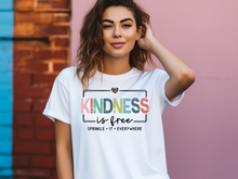Load image into Gallery viewer, Kindness is Free Sprinkle it T-shirt, Positive, Be Kind, Positive Saying, Cute Women.