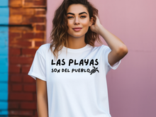 Load image into Gallery viewer, Las Playas Son del Pueblo tshirt, Puerto Rico tshirt, Puerto Rico Protest tshirt, Protect the beach, Save the beach