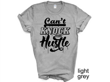 Load image into Gallery viewer, Can't Knock the Hustle T-Shirt, Motivational shirts
