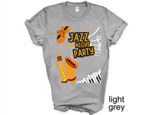 Load image into Gallery viewer, Jazz Night Party Shirt, Jazz Gift, Jazz T-shirt, Jazz Fest Shirt, Jazz Music, Jazz Musician, Jazz Player Gift, Saxophone Gift,