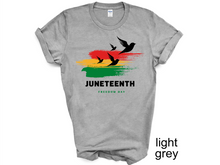 Load image into Gallery viewer, Juneteenth t-Shirt, Freeish Shirt, Black History Shirt,1865 Shirts, Black Lives Matter Shirt,Civil Rights,Melanin Shirts