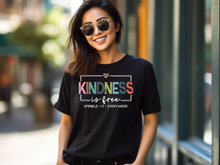 Load image into Gallery viewer, Kindness is Free Sprinkle it T-shirt, Positive, Be Kind, Positive Saying, Cute Women.