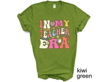 Load image into Gallery viewer, In My Teacher Era Shirt, Retro Teacher Era T-Shirt, Back To School, Floral Cute Groovy New Teacher Gift, Teacher Appreciation, Teacher Tee