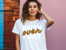 Load image into Gallery viewer, Faith Over Fear Graphic Tee | Print Graphic tshirt | Christian apparel | Christian Tshirt | Graphic Christian tee