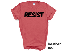 Load image into Gallery viewer, Resist T-Shirt, Political Shirts, Civil Rights Shirt, Black Lives Matter, Equality Shirt, Anti Trump, Liberal Shirt, Feminist Shirt, Unisext, Pickleball Game Tee (Copy)