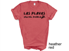 Load image into Gallery viewer, Las Playas Son del Pueblo tshirt, Puerto Rico tshirt, Puerto Rico Protest tshirt, Protect the beach, Save the beach