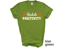 Load image into Gallery viewer, Radiante Positivity T-shirt, Motivational