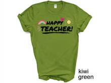 Load image into Gallery viewer, Happy Teacher Shirt, Gift for Teacher, Funny Teacher Shirt, Friyay Teacher Shirt, Teacher Team Tee