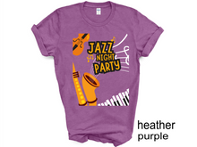 Load image into Gallery viewer, Jazz Night Party Shirt, Jazz Gift, Jazz T-shirt, Jazz Fest Shirt, Jazz Music, Jazz Musician, Jazz Player Gift, Saxophone Gift,