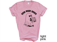 Load image into Gallery viewer, Halloween, Ghost Read more books Tshirt