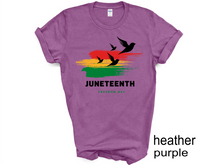 Load image into Gallery viewer, Juneteenth t-Shirt, Freeish Shirt, Black History Shirt,1865 Shirts, Black Lives Matter Shirt,Civil Rights,Melanin Shirts