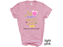 Load image into Gallery viewer, Teacher My Love Belongs to second grade T-Shirt, Gift for Teacher, Funny Teacher Shirt, Friyay Teacher Shirt, Teacher Team Tee