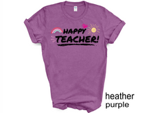 Load image into Gallery viewer, Happy Teacher Shirt, Gift for Teacher, Funny Teacher Shirt, Friyay Teacher Shirt, Teacher Team Tee