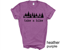 Load image into Gallery viewer, Take a Hike Shirts, Camp Tees, Camping Shirts, Hiking T-Shirts