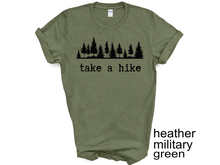 Load image into Gallery viewer, Take a Hike Shirts, Camp Tees, Camping Shirts, Hiking T-Shirts