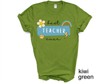 Load image into Gallery viewer, Best Teacher Ever T-shirt. Teachers appreciation gifts. Teaching.