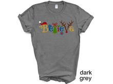 Load image into Gallery viewer, Believe Christmas tshirt, Santa t shirt, Christmas tshirts, Family tshirts.