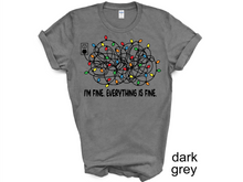 Load image into Gallery viewer, I'm Fine Everything Is Fine T-shirt, Christmas Lights Sweatshirt Christmas T-shirt, Sweatshirts Women, Christmas UNISEX