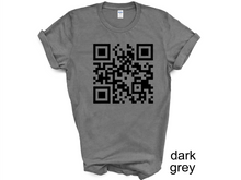 Load image into Gallery viewer, It’s Ok To Say Gay T-shirt QR Code