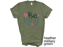 Load image into Gallery viewer, Always Be Kind Shirt, Kindness Shirt, Christian Shirt,Retro Be Kind Shirt,Vintage Shirt,Love Shirt,Women's Shirt