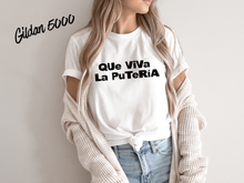 Load image into Gallery viewer, Que Viva La Putería Shirt | Funny Spanish Graphic Tee | Latina Humor Shirt | Bold Statement T-Shirt | Party Vibes Tee | Trendy Spanglish Shirt