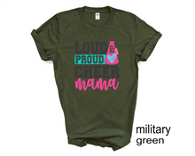 Load image into Gallery viewer, Loud, Proud, Cheer Mama tshirt, Cheer life shirt, Cheer lovers gifts, Cheer Mom, Cheer competition tshirt, Unisex, More colors available