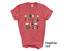 Load image into Gallery viewer, God's Timing is Perfect tshirt, Religious tshirt, Christianity shirt