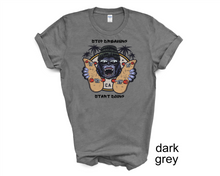 Load image into Gallery viewer, STOP DREAMING START DOING T-SHIRT