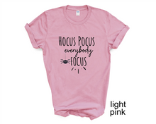 Load image into Gallery viewer, Hocus Pocus Everybody Focus Teacher's tshirt, Halloween gifts, Teacher's shirts.