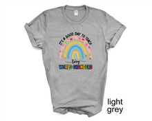 Load image into Gallery viewer, It&#39;s a Good Day to Teach Tiny World Changers tshirt, Teacher tshirts, Teacher Life,
