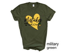 Load image into Gallery viewer, Mistakes Helps Us Grow tshirt, Teacher tshirt, Motivational tshirt, Teacher Life,